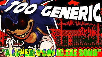 TOO GENERIC - FNF sonic.exe Song [OFFICIAL OST] +FLP