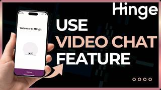 How to Use Hinge Video Chat Feature !