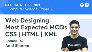 Web Designing Expected MCQ CSS | HTML | XML | Computer Science | NTA UGC NET 2021 | by Aditi Sharma