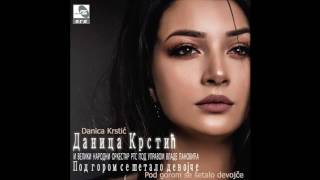 Danica Krstic - Marijo, cero mori - (Audio 2017) HD chords