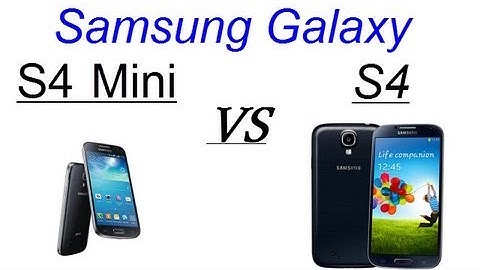 Samsung Galaxy S4 Mini vs S4- Detailed comparison with Specification, Benchmark, Gaming and More