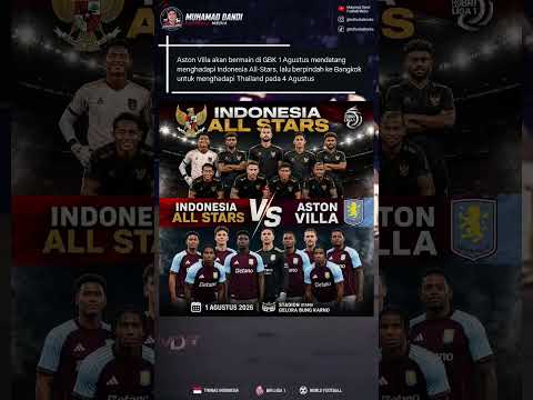 amavi4d x jokerscm - INDONESIA ALL STARS VS ASTON VILLA 🔥 | 1 Agustus 2026 | GBK Jakarta