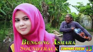 Bungong Asmara | Yusniar feat Joni Kapluk - Soundtrack Film Aceh Eumpang Breuh 13