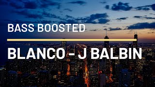 J. Balvin - Blanco (Bass Boosted) 🤍