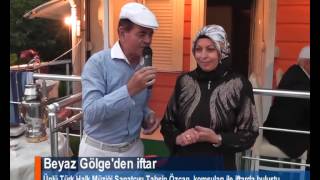 TAHSİN ÖZCAN İFTAR