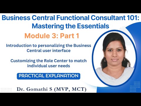 personalizing business central user interface | business central personalization | module 3 part 1