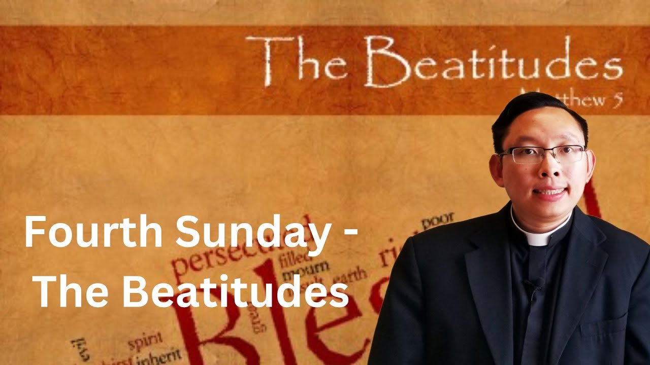 Fourth Sunday of Ordinary Time - The Beatitudes