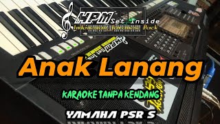 Anak Lanang  Tanpa Kendang Nada Cewek  Karaoke