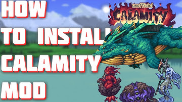How To Install Calamity Mod in Terraria 1.4.3.6  | Terraria How to install Calamity mod 2023 (STEAM)