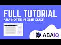 ABAIQ Full Tutorial | ABA Session Notes in One Click