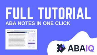 ABAIQ Full Tutorial | ABA Session Notes in One Click