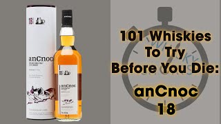 AncNoc 18: 101 Whiskies To Try Before You Die