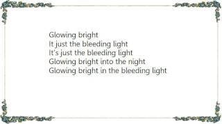 Balzac - The Bleeding Light Lyrics