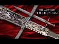 Making the heretic  the sword of the year