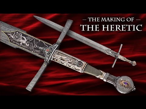 Making the Heretic - The Sword of the Year