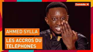 Ahmed Sylla - Les accros du téléphone - Comédie+
