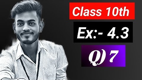 BSEB10th chapter 4.3 in hindi । Q) 7 ।। ncert books