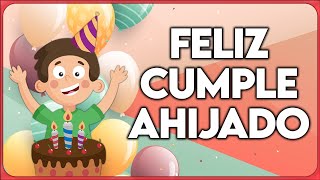 🎉 Feliz Cumpleaños Querido AHIJADO, ¡Hoy Cumples un Año Más! 👦