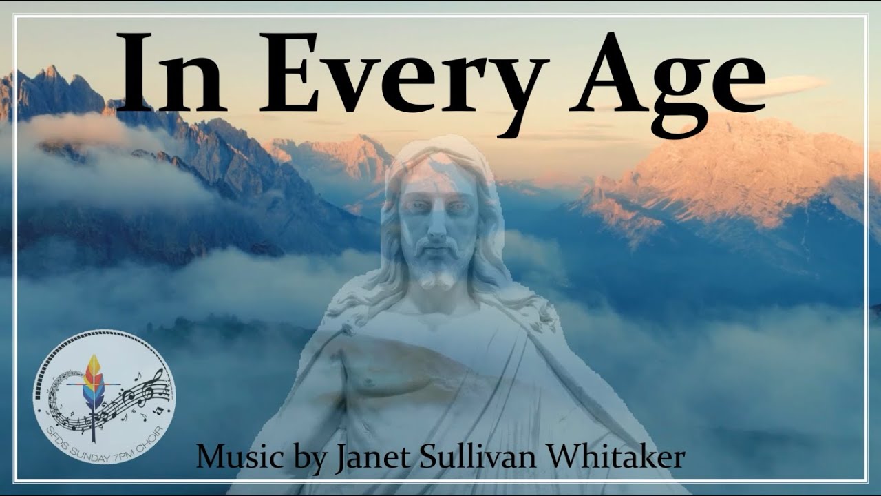 In Every Age | Janet Sullivan Whitaker | Psalm 90 | Refuge | Choir w/Lyrics | Sunday 7pm Choir