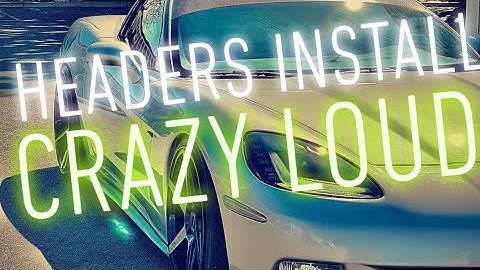 Install headers on c6 corvette!