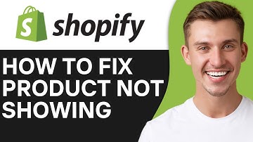 HOW TO FIX PRODUCT NOT SHOWING ON SHOPIFY (2025)