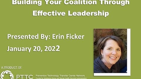 Building Your Coalition Through Effective Leadership