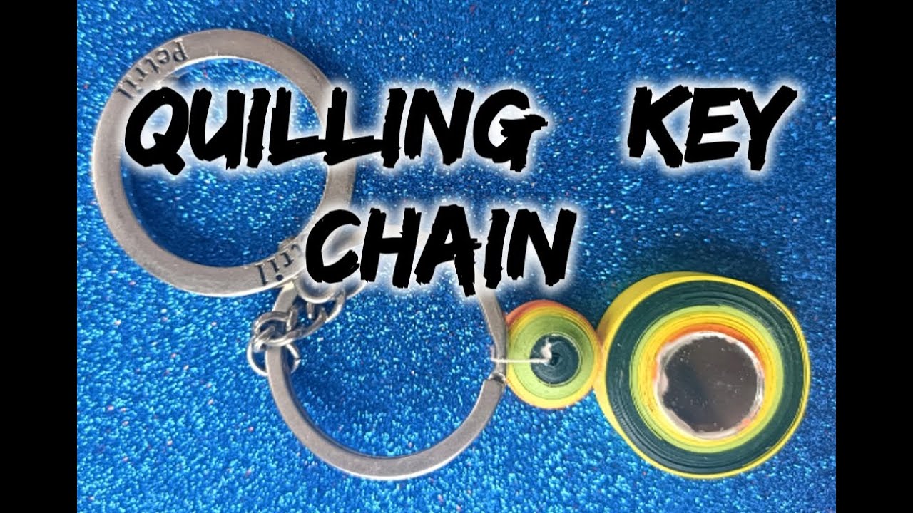 easy diy quilling keychain.. - YouTube