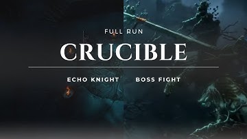 FULL RUN Crucible + Echo knight (NRFTW)
