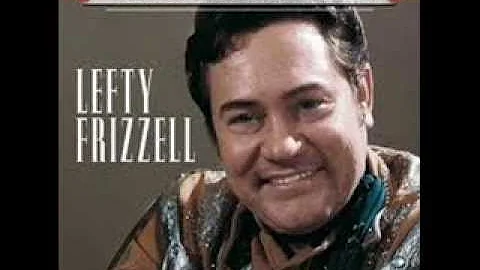 I Never Go Around Mirrors by Lefty Frizzell