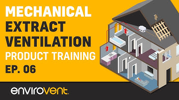 Ventilation Training - System 3 (MEV) - Episode 6