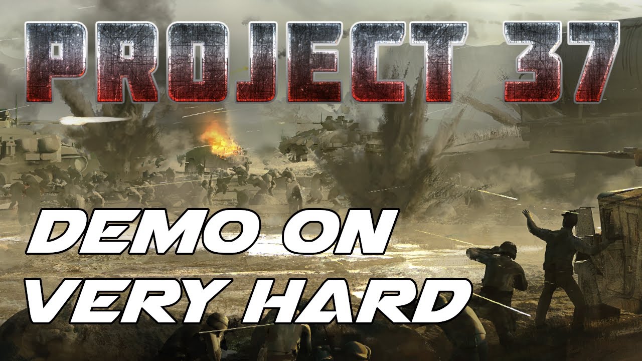 Project 37 Project 37 demo playthrough on very hard difficulty - YouTube
