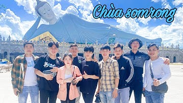 Tham Quan 2 Ngôi Chùa Nổi Tiếng Tại Sóc Trăng Sau Khi Đi Hỏi Vợ Cho Tư Béo