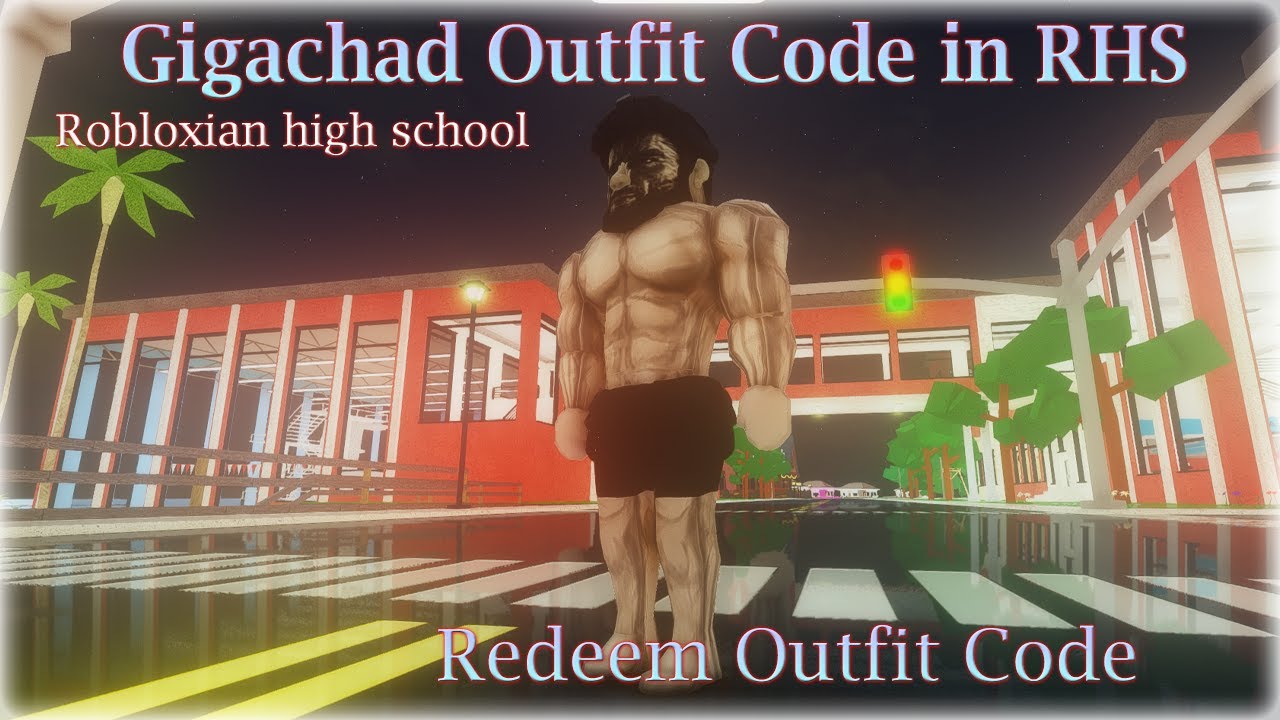 How to make Gigachad (Redeem Outfit Code) Robloxian high school - YouTube