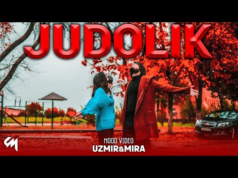 UZmir & Mira - Judolik (MooD video)