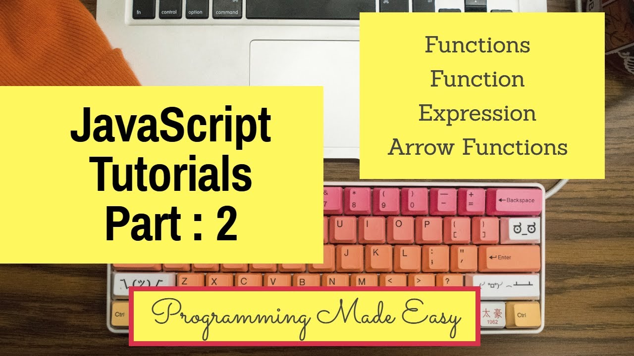 Functions in JavaScript Simplified || Learn JavaScript - YouTube