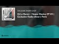 Dj Le Baron - House Stories EP.03 | Exclusive Radio show | Paris