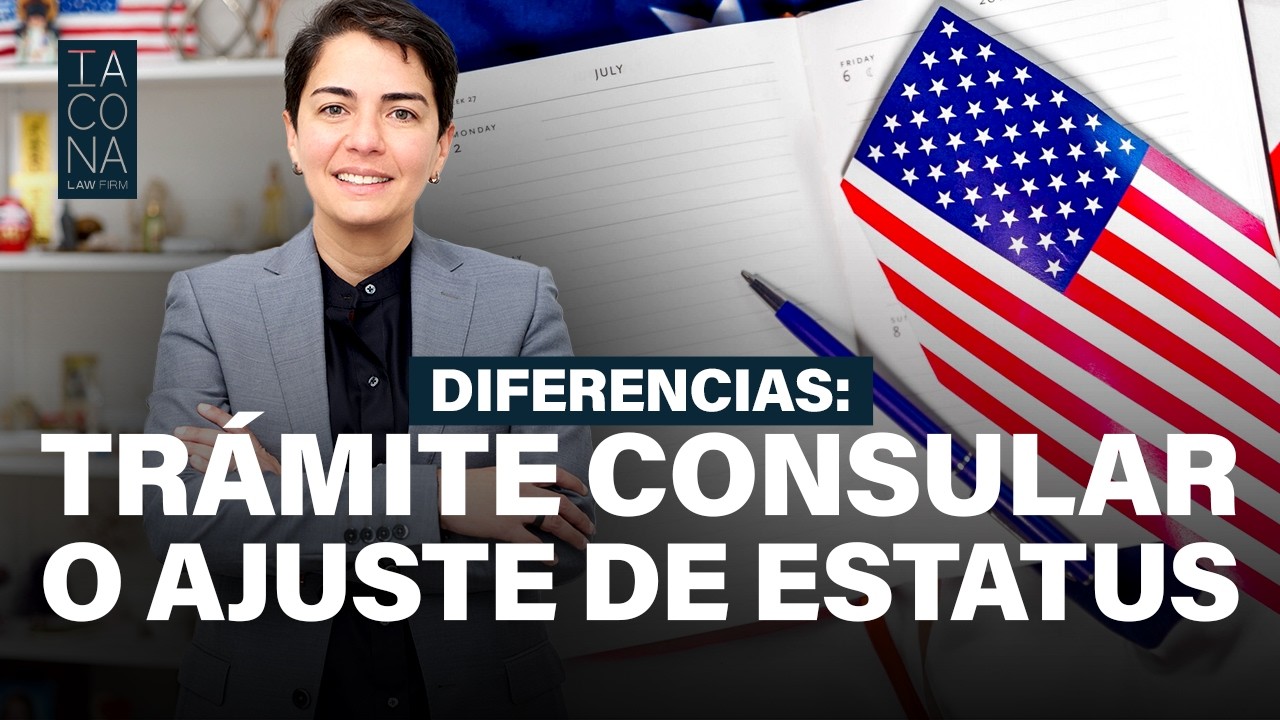 ¿Debo elegir el ajuste de estatus o el proceso consular? 🎙️ Abogada Yesenia Iacona