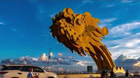 CẦU RỒNG ĐÀ NẴNG - TIMELAPSE 4K VIDEO - FUJI XT4