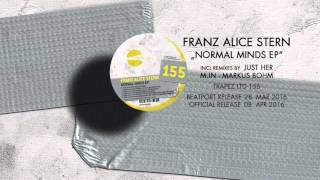 Franz Alice Stern - Normal Day In A Different Way (Just Her Remix) [Trapez]