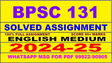 bpsc 131 solved assignment 2024-25 | bpsc 131 solved assignment in english 2025 | bpsc 131 2024-25