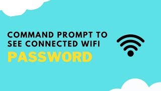 hack wifi password using command prompt, command prompt to access all connected wifi password.