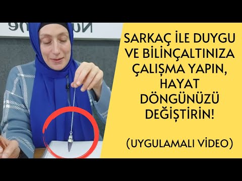 Sarkaç İle Duygu ve Bilinçaltınıza Çalışma Yapın, Hayat Döngünüzü Değiştirin (Uygulamalı Video)