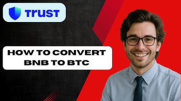 How to Convert BNB to BTC on Trust Wallet (Step by Step 2025)
