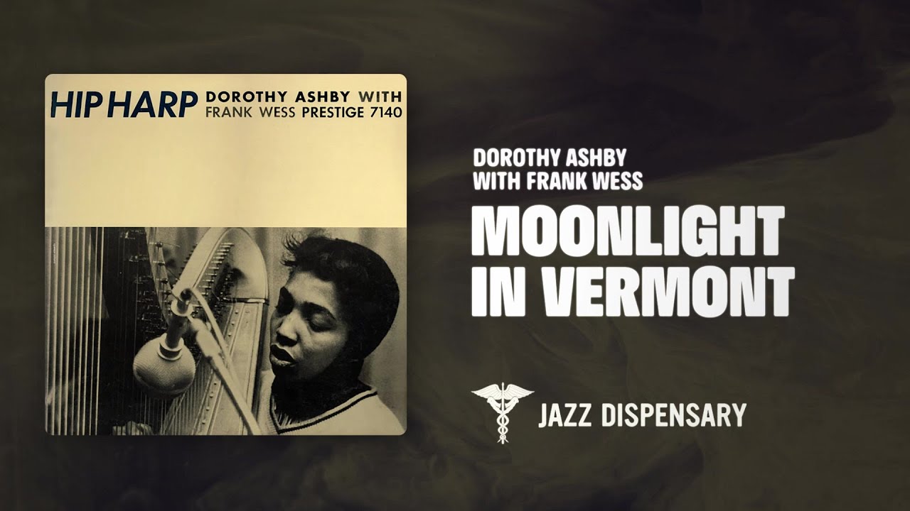ギガレアオリジナルDorothy Ashby & Frank Wess Dorothy Ashby with Frank Wess - Moonlight In Vermont (Jazz