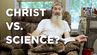 What Happens When Science and Christianity Meet? | At Home with Phil Robertson