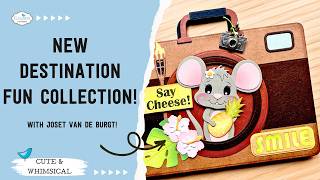 New Destination Fun Collection!