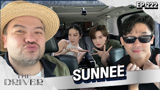 The Driver EP.222 - SUNNEE