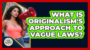 What Is Originalism