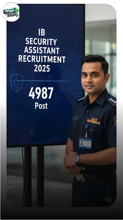 IB Security Assistant Recruitment 2025||Age, Salary,Syllabus, Eligibility👮🏻🎯🎯 #shortvideo #ssc