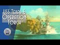 Operation Torch and USS Texas